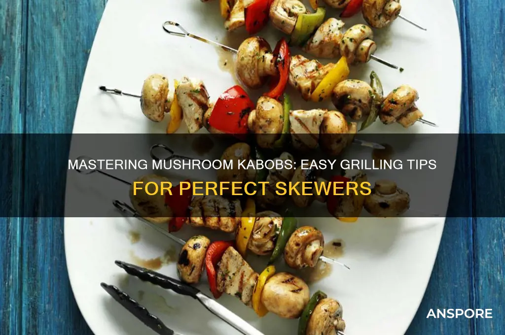 how to cook mushrooms on kabobs