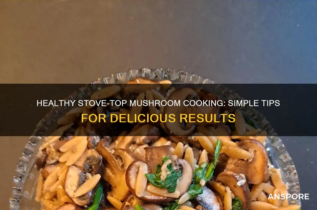 how to cook mushrooms on stove healthy