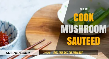 Mastering Mushroom Sauté: A Simple Guide to Perfectly Cooked Mushrooms