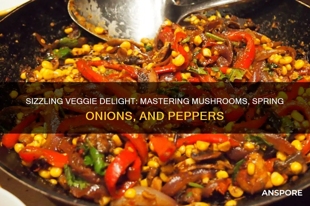 how to cook mushrooms spring onions and peppers