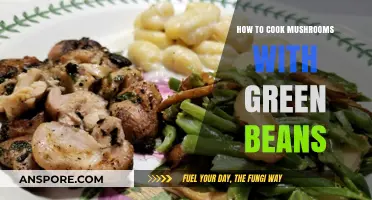 Sautéed Mushrooms and Green Beans: A Quick, Flavorful Side Dish Recipe