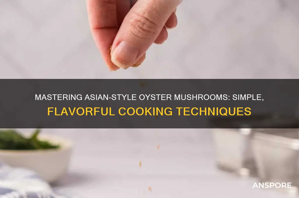 how to cook oyster mushrooms asian recipe