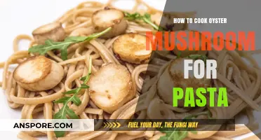 Perfectly Cooked Oyster Mushrooms: Elevate Your Pasta with This Simple Recipe