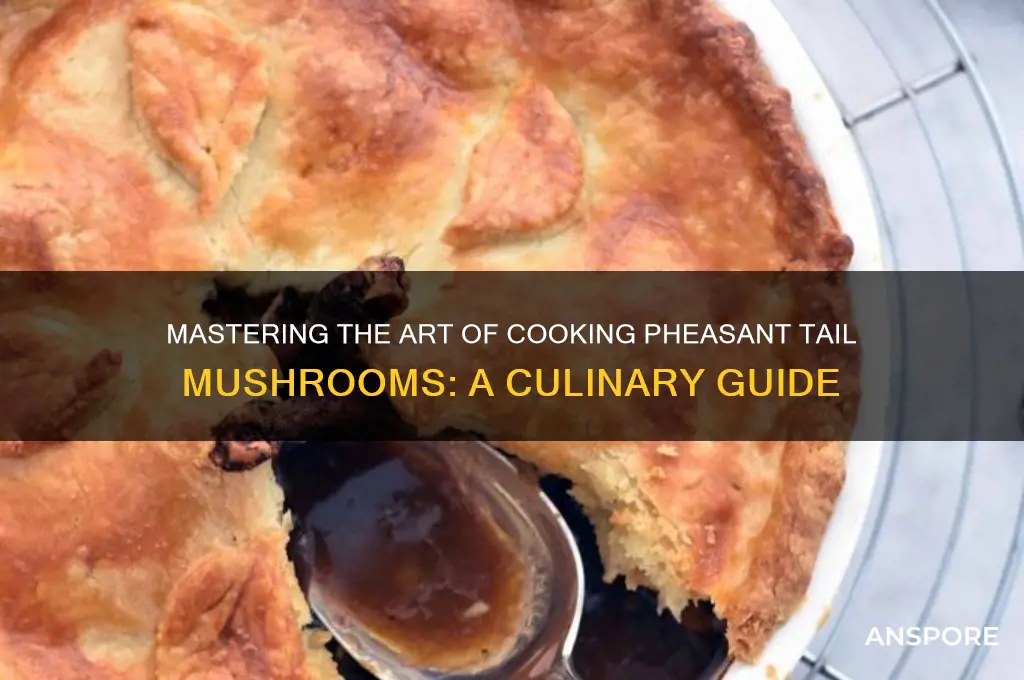 how to cook pheasant tail mushrooms