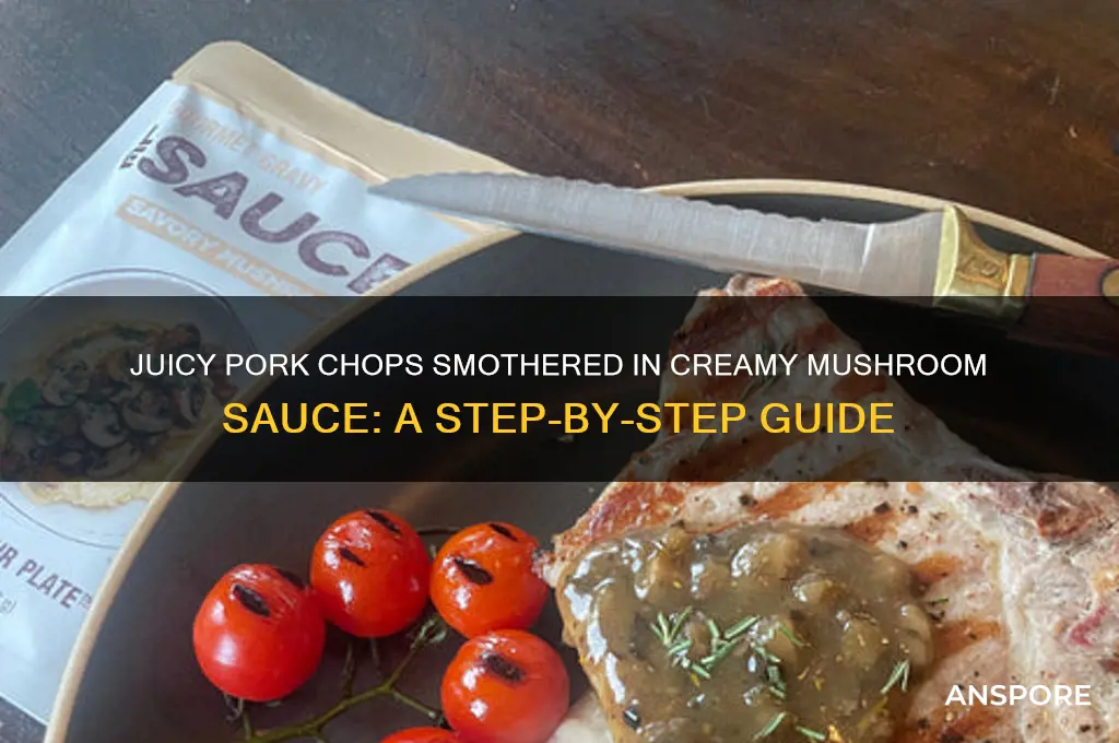 how to cook pork chop with mushroom sauce