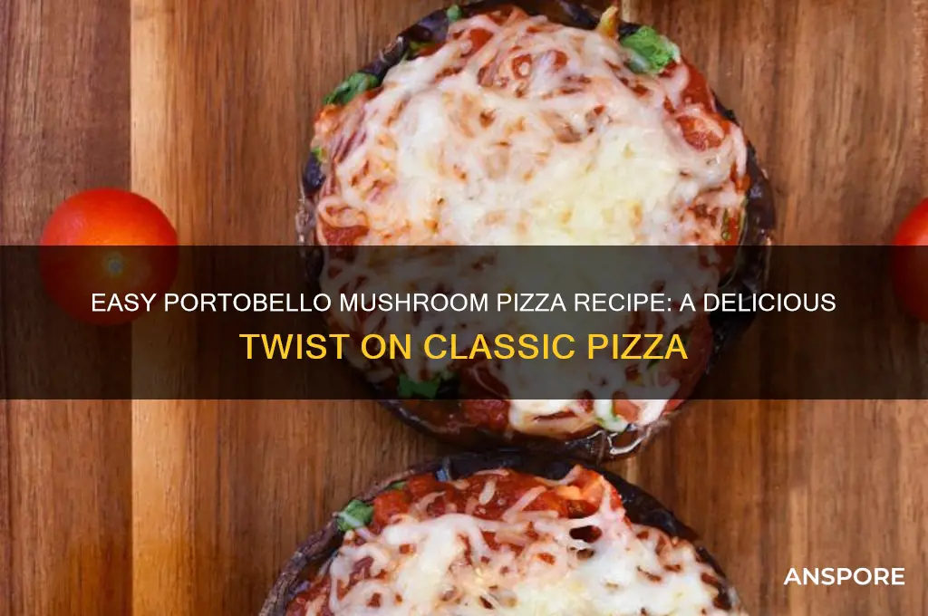 how to cook portobello mushroom pizza