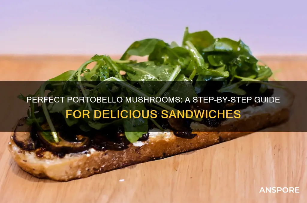 how to cook portobello mushrooms for sandwich
