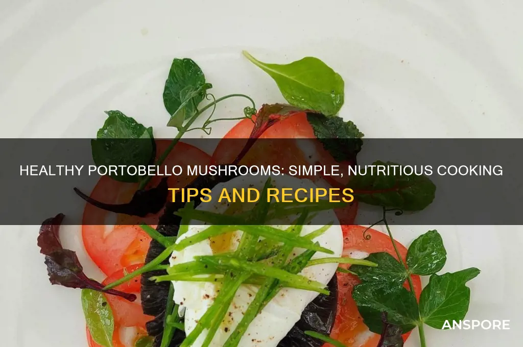how to cook portobello mushrooms healthy