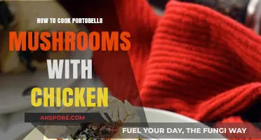 Savor Portobello Mushrooms and Chicken: A Delicious Cooking Guide