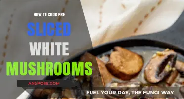 Quick & Easy: Mastering Pre-Sliced White Mushroom Cooking Techniques