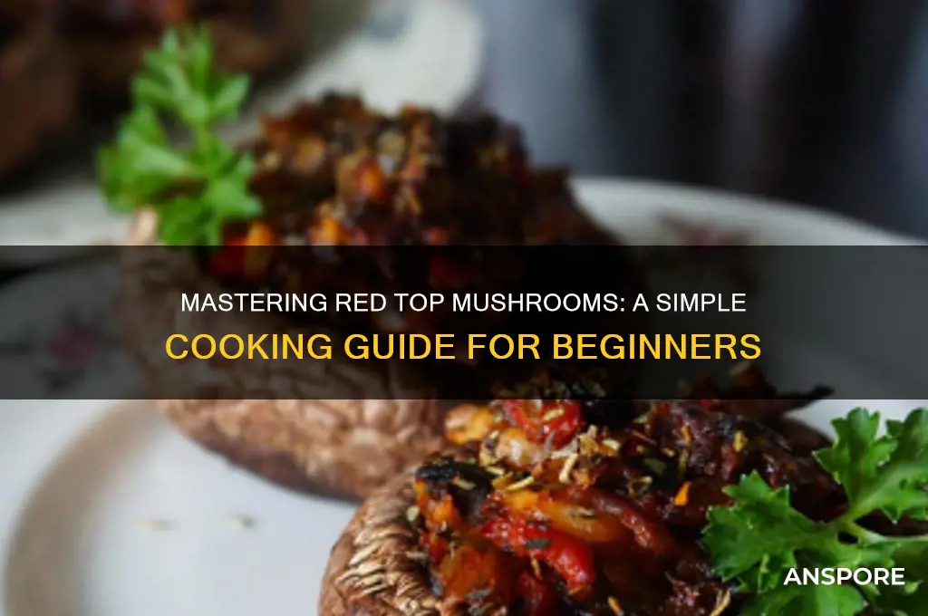 how to cook red top mushrooms