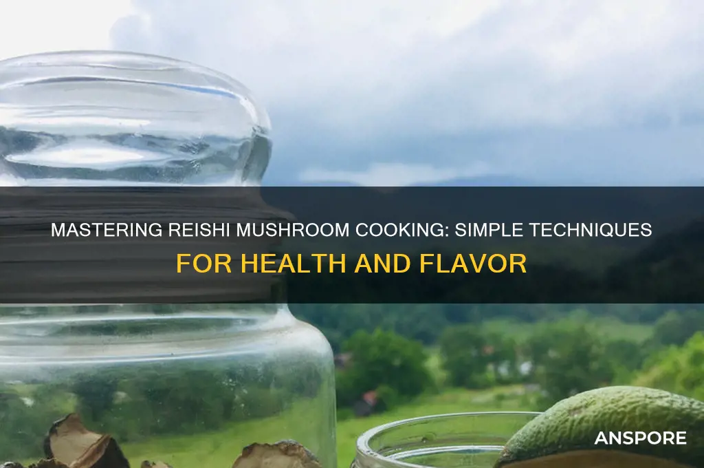how to cook reishi mushrooms