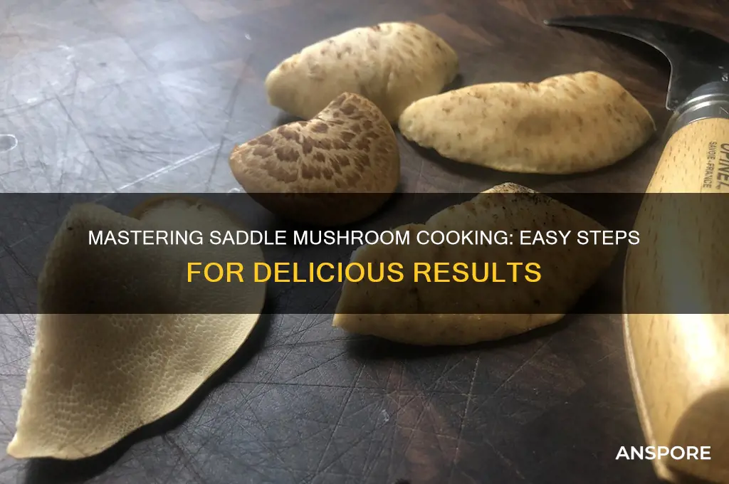 how to cook saddle mushroom