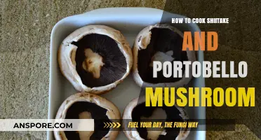 Mastering Shiitake & Portobello: Simple Cooking Techniques for Delicious Mushrooms