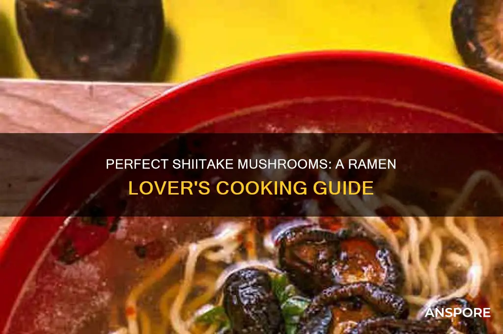 how to cook shiitake mushrooms for ramen