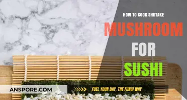 Perfect Shiitake Mushrooms: A Sushi Lover's Cooking Guide