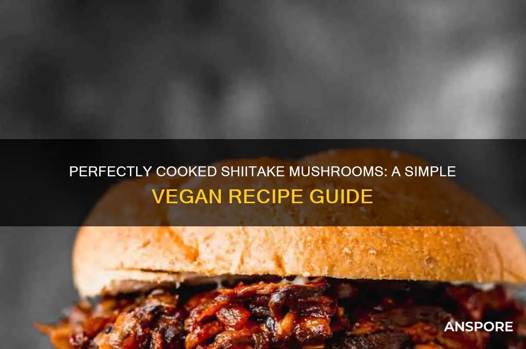 how to cook shiitake mushrooms vegan