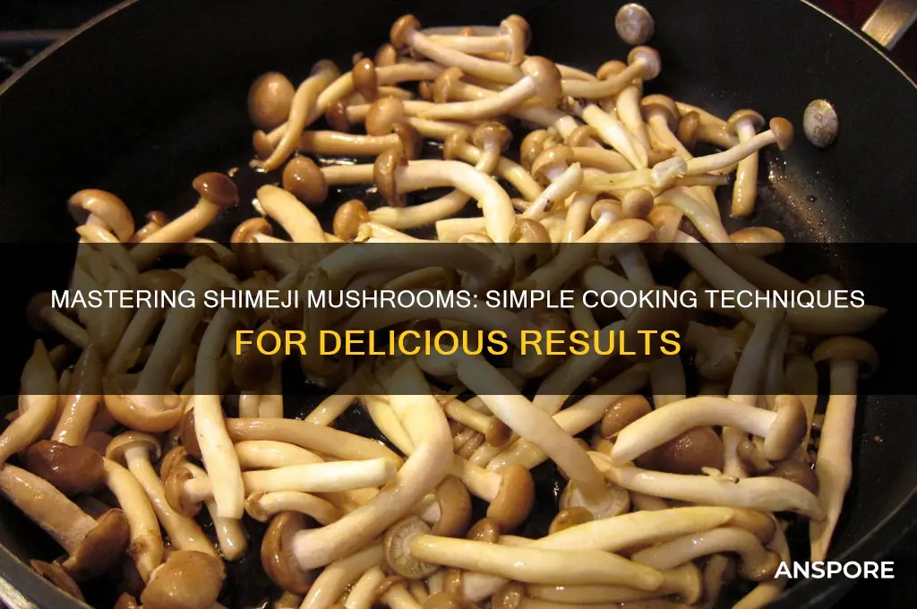 how to cook shimeji mushrooms