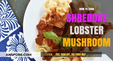 Mastering Shredded Lobster Mushroom: A Delicious Cooking Guide
