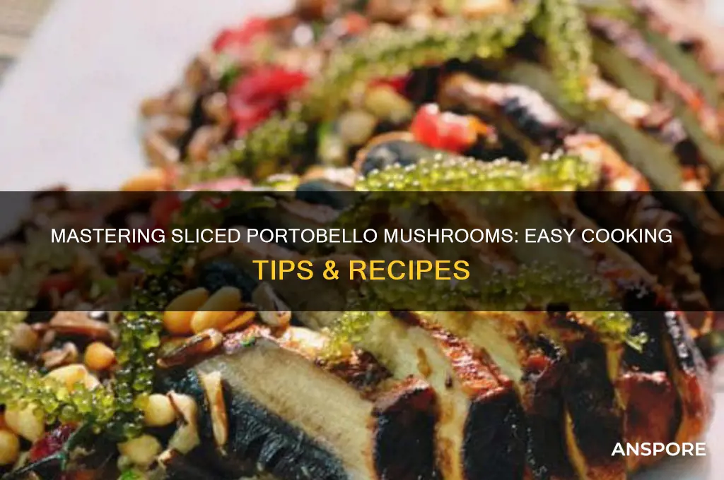 how to cook sliced portobello mushroom