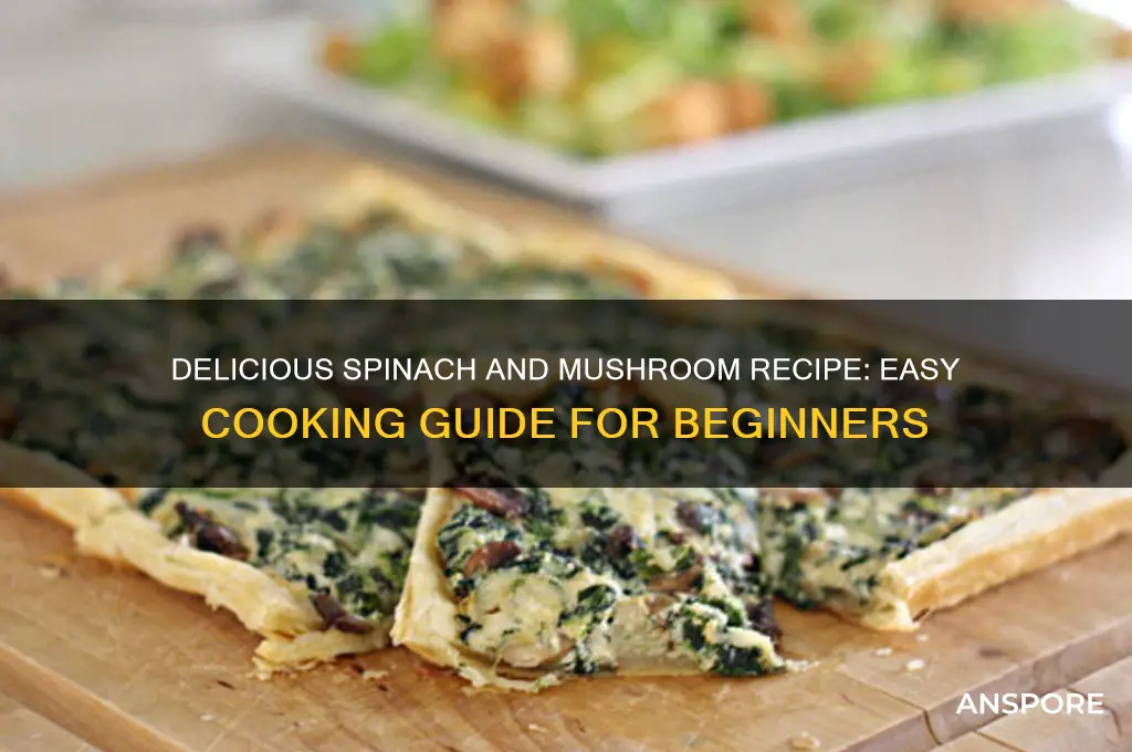 how to cook spinach and mushroom