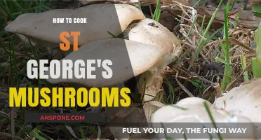 Mastering St. George's Mushrooms: A Step-by-Step Cooking Guide
