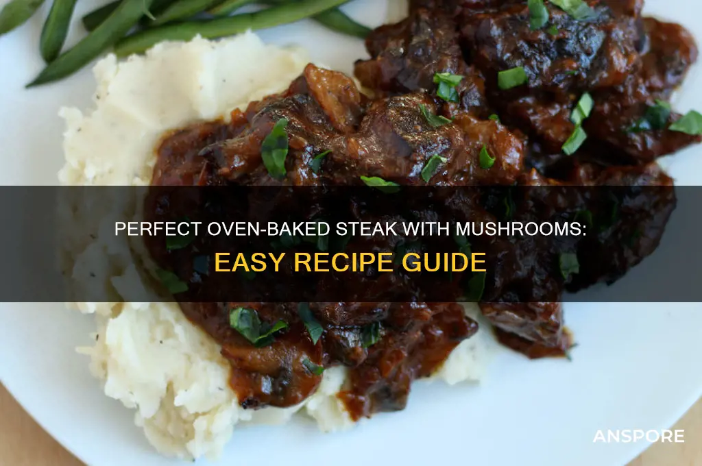 how to cook steak and mushrooms in oven