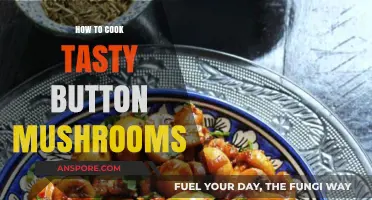 Savor the Flavor: Mastering the Art of Cooking Button Mushrooms