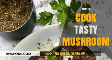 Mastering Mushroom Magic: Simple Tips for Cooking Delicious Fungi