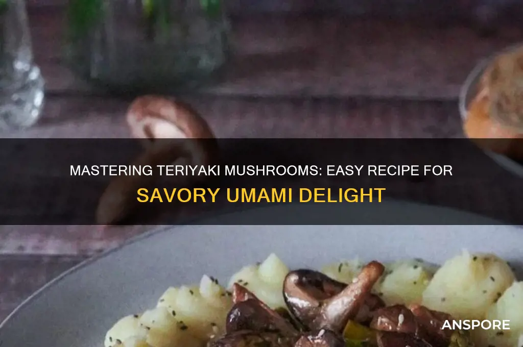 how to cook teriyaki mushrooms