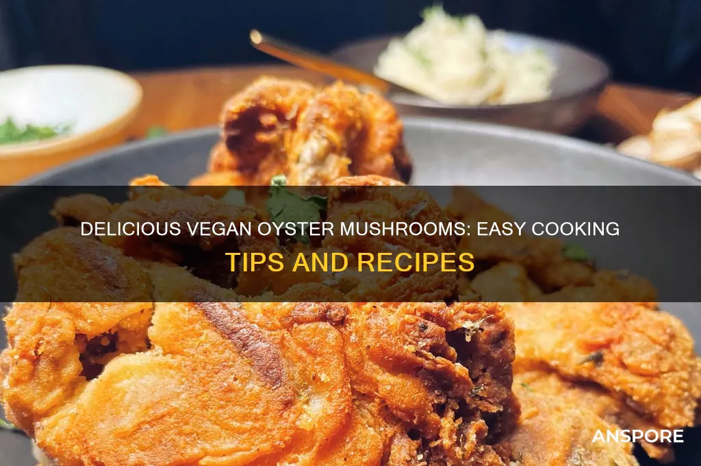 how to cook vegan oyster mushrooms