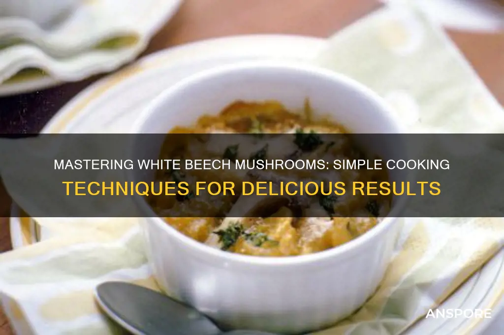 how to cook white beech mushrooms