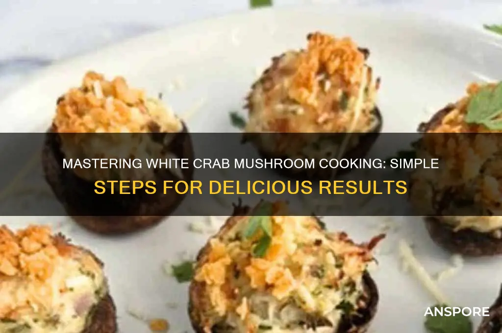 how to cook white crab mushroom