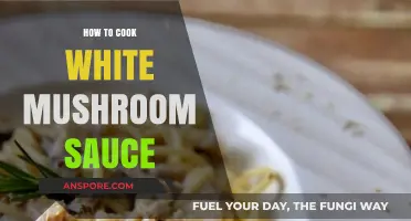 Creamy White Mushroom Sauce Recipe: Easy Steps for Perfect Flavor