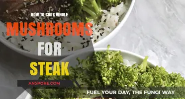 Perfectly Cooked Whole Mushrooms: Elevate Your Steak with This Simple Method