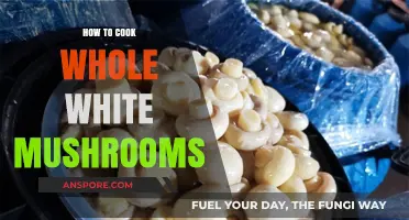 Mastering the Art of Cooking Perfect Whole White Mushrooms