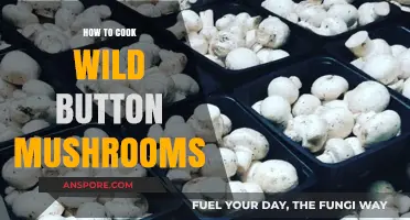 Mastering Wild Button Mushrooms: Simple Cooking Techniques for Earthy Delights