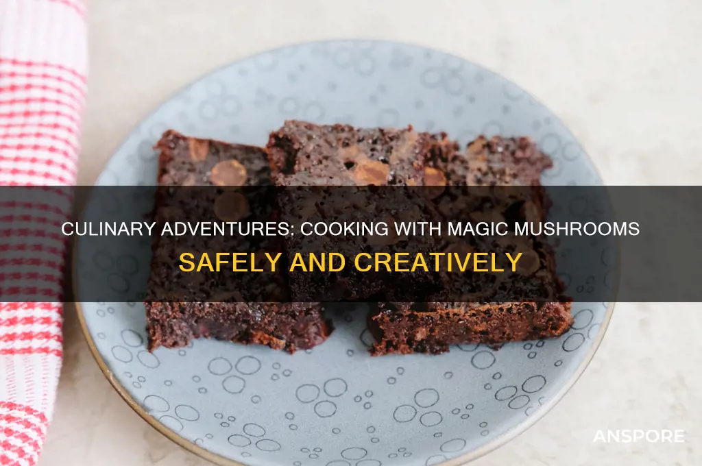 how to cook with magic mushrooms