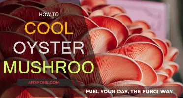 Cooling Oyster Mushrooms: A Simple Guide