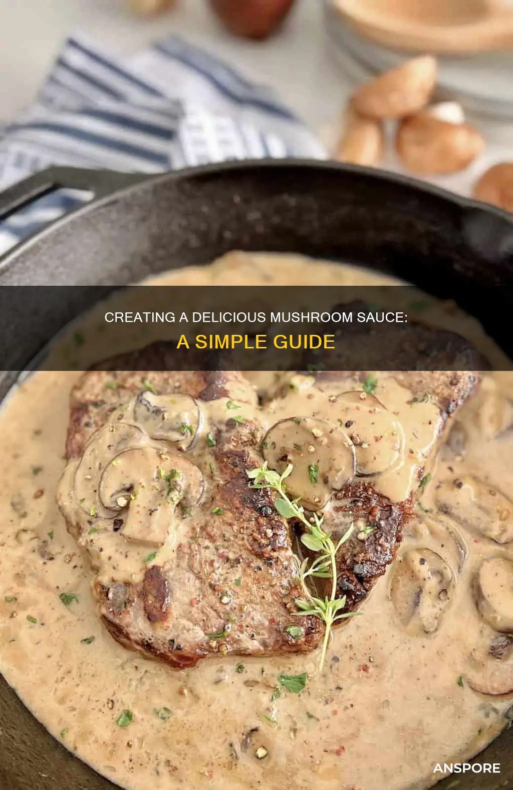 how to create mushroom sauce