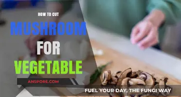 Mastering Mushroom Cuts: Perfect Techniques for Vegetable Dishes