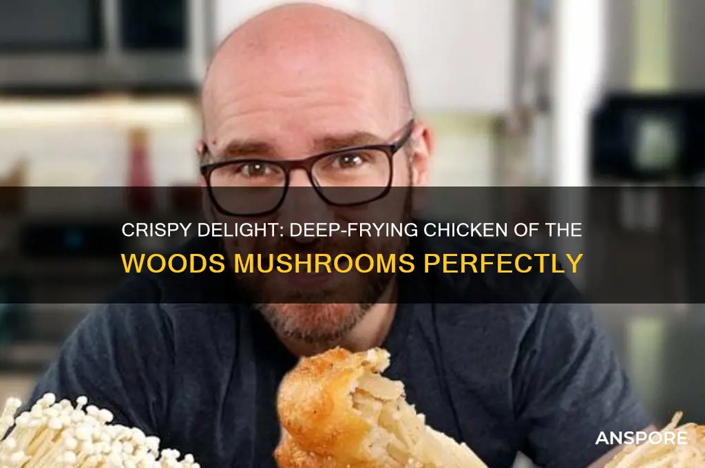 how to deep fry chicken of the woods mushrooms