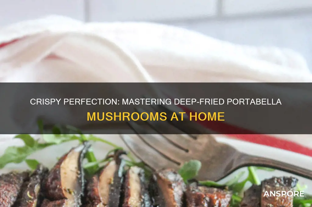 how to deep fry portabella mushrooms