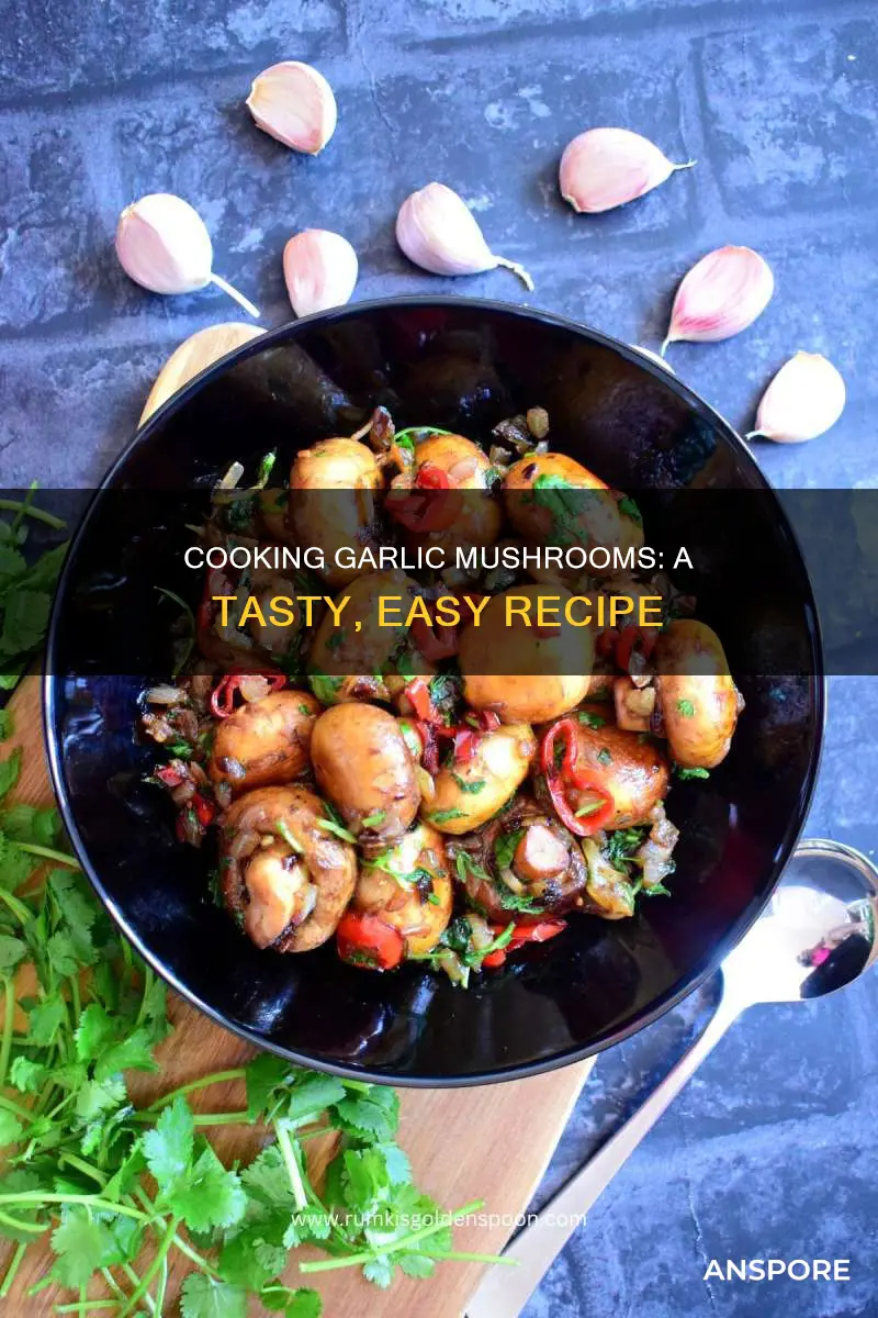 how to do garlic mushrooms