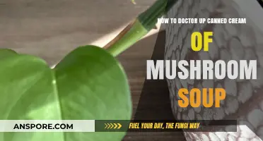 Elevate Canned Cream of Mushroom Soup with Simple, Flavorful Twists