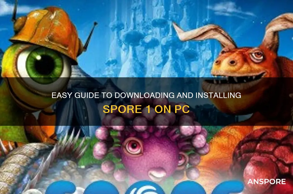 how to downlowd spore 1