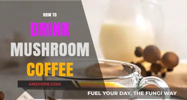 The Ultimate Guide to Drinking Mushroom Coffee