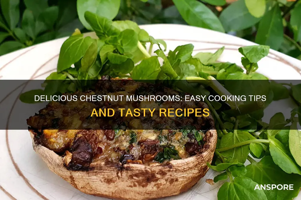 how to eat chestnut mushrooms