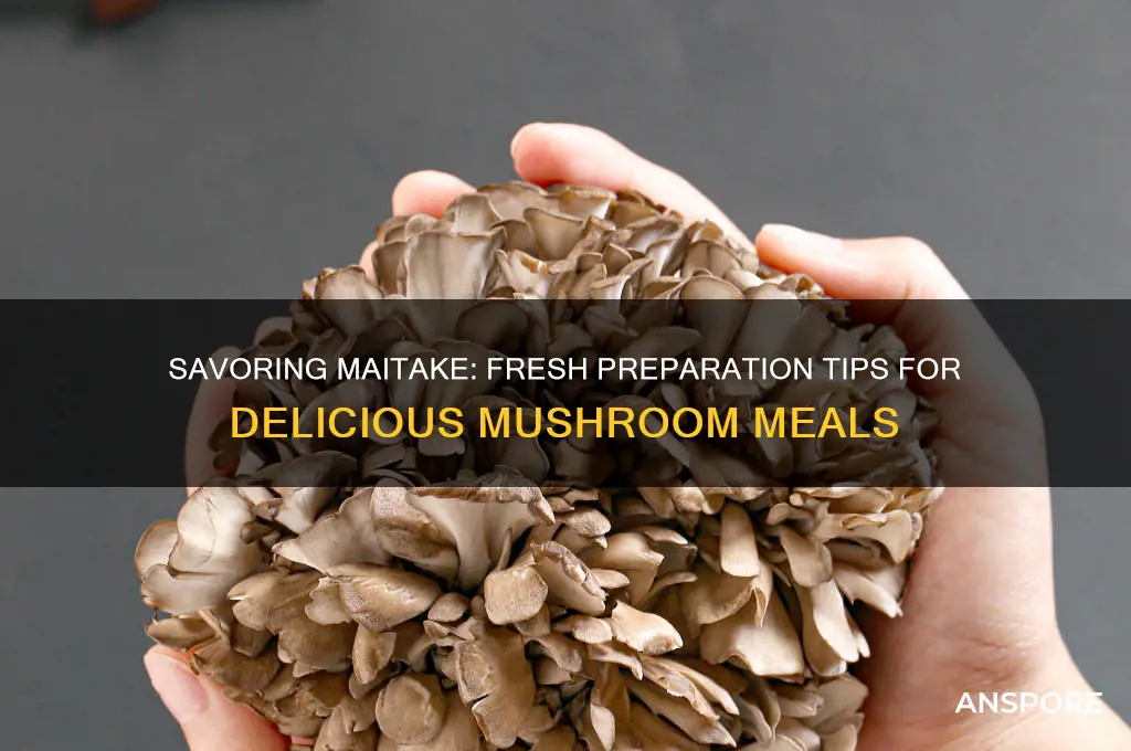 how to eat fresh maitake mushroom