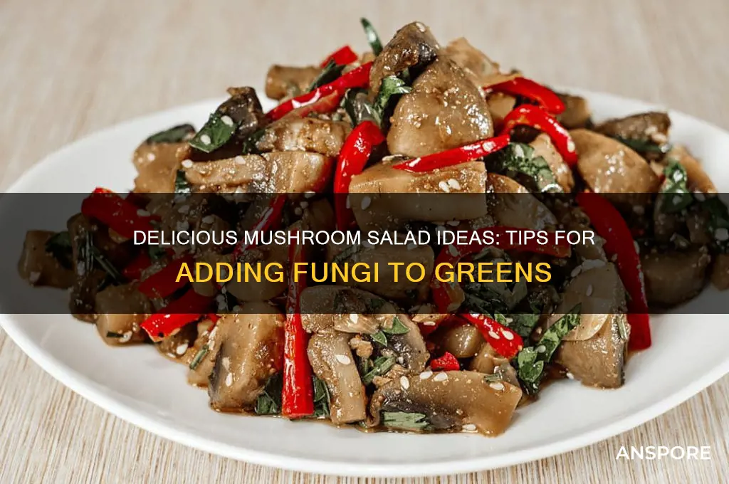 how to eat mushroom in salad